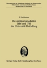 Image for Die Jubilaumsmedaillen 1686 Und 1786 Der Universitat Heidelberg: Ein Pladoyer Fur Ein Forschungsprogramm : 1983 / 5