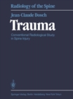Image for Trauma: Conventional Radiological Study in Spine Injury