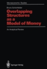 Image for Overlapping Structures as a Model of Money: An Analytical Review