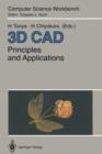 Image for 3D CAD : Principles and Applications