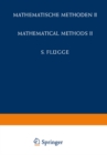 Image for Encyclopedia of Physics / Handbuch der Physik: Mathematical Methods II / Mathematische Methoden II : 1 / 2