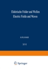 Image for Elektrische Felder und Wellen / Electric Fields and Waves : 4 / 16