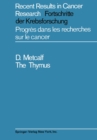 Image for Thymus: Its Role in Immune Responses, Leukaemia Development and Carcinogenesis