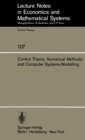 Image for Control Theory, Numerical Methods and Computer Systems Modelling: International Symposium, Rocquencourt, June 17-21, 1974