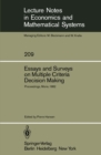 Image for Essays and Surveys on Multiple Criteria Decision Making: Proceedings of the Fifth International Conference on Multiple Criteria Decision Making, Mons, Belgium, August 9-13, 1982