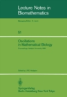 Image for Oscillations in Mathematical Biology: Proceedings of a conference held at Adelphi University, April 19, 1982 : 51