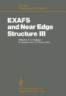 Image for EXAFS and Near Edge Structure III