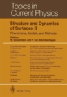 Image for Structure and Dynamics of Surfaces II : Phenomena, Models, and Methods