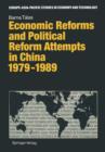 Image for Economic Reforms and Political Attempts in China 1979–1989