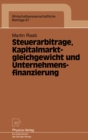 Image for Steuerarbitrage, Kapitalmarktgleichgewicht und Unternehmensfinanzierung
