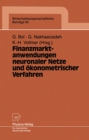Image for Finanzmarktanwendungen Neuronaler Netze Und Okonometrischer Verfahren: Ergebnisse Des 4. Karlsruher Okonometrie-workshops