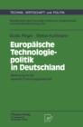 Image for Europaische Technologiepolitik in Deutschland: Bedeutung fur die deutsche Forschungslandschaft
