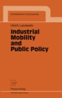 Image for Industrial Mobility and Public Policy