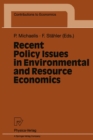 Image for Recent Policy Issues in Environmental and Resource Economics
