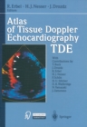 Image for Atlas of Tissue Doppler Echocardiography - TDE