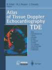 Image for Atlas of Tissue Doppler Echocardiography — TDE