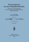 Image for Konstruktionen aus dem Dampfturbinenbau: Sammlung von Konstruktionszeichnungen fur Technische Hochschulen, hohere Maschinenbauschulen Ingenieure und Techniker