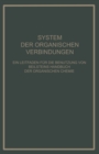 Image for System Der Organischen Verbindungen: Ein Leitfaden fur die Benutzung von Beilsteins Handbuch der Organischen Chemie