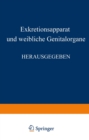 Image for Harn- und Geschlechtsapparat: Erster Teil, Exkretionsapparat und Weibliche Genitalorgane