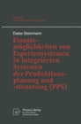 Image for Einsatzmoglichkeiten von Expertensystemen in integrierten Systemen der Produktionsplanung und -steuerung (PPS)