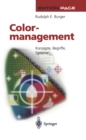 Image for Colormanagement: Konzepte, Begriffe, Systeme