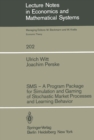 Image for SMS - A Program Package for Simulation and Gaming of Stochastic Market Processes and Learning Behavior