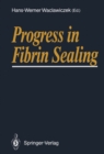 Image for Progress in Fibrin Sealing