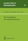 Image for Exploitation of Evolving Resources: Proceedings of an International Conference, held at Julich, Germany, September 3-5, 1991