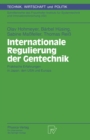Image for Internationale Regulierung Der Gentechnik: Praktische Erfahrungen in Japan, Den Usa Und Europa : 10
