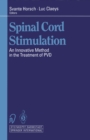 Image for Spinal Cord Stimulation: An Innovative Method in the Treatment of PVD