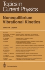 Image for Nonequilibrium Vibrational Kinetics