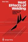 Image for Heat Effects of Welding : Temperature Field, Residual Stress, Distortion