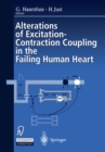 Image for Alterations of Excitation-Contraction Coupling in the Failing Human Heart