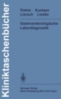 Image for Gastroenterologische Labordiagnostik