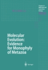 Image for Molecular Evolution: Evidence for Monophyly of Metazoa : 19