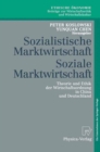 Image for Sozialistische Marktwirtschaft Soziale Marktwirtschaft: Theorie Und Ethik Der Wirtschaftsordnung in China Und Deutschland : 1