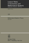 Image for Mathematical Systems Theory: Proceedings of the International Symposium Udine, Italy, June 16-27, 1975