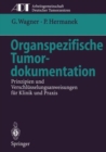 Image for Organspezifische Tumordokumentation