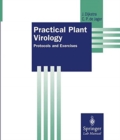 Image for Practical Plant Virology : Protocols and Exercises