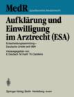 Image for Aufklarung und Einwilligung im Arztrecht (ESA) : Entscheidungssammlung — Deutsche Urteile seit 1894