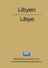 Image for Libyen / Libya : Eine geographisch-medizinische Landeskunde / A Geomedical Monograph