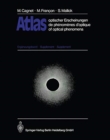 Image for Atlas optischer Erscheinungen / Atlas de phenomenes d&#39;optique / Atlas of Optical Phenomena