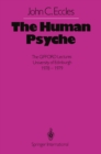 Image for Human Psyche: The GIFFORD Lectures University of Edinburgh 1978-1979