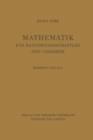 Image for Mathematik fur Naturwissenschaftler und Chemiker : Eine Einfuhrung in die Anwendungen der Hoeheren Mathematik