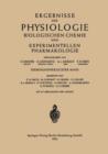 Image for Ergebnisse der Physiologie Biologischen Chemie und Experimentellen Pharmakologie : 47. Band