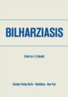 Image for Bilharziasis: International Academy of Pathology * Special Monograph