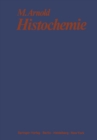 Image for Histochemie: Einfuhrung in Grundlagen und Prinzipien der Methoden