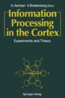 Image for Information Processing in the Cortex