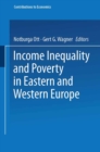 Image for Income Inequality and Poverty in Eastern and Western Europe