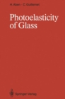 Image for Photoelasticity of Glass